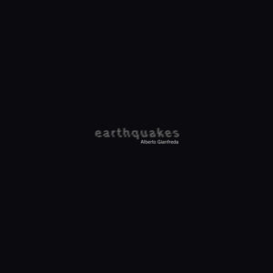 Alberto Gianfreda. Earthquakes, copertina